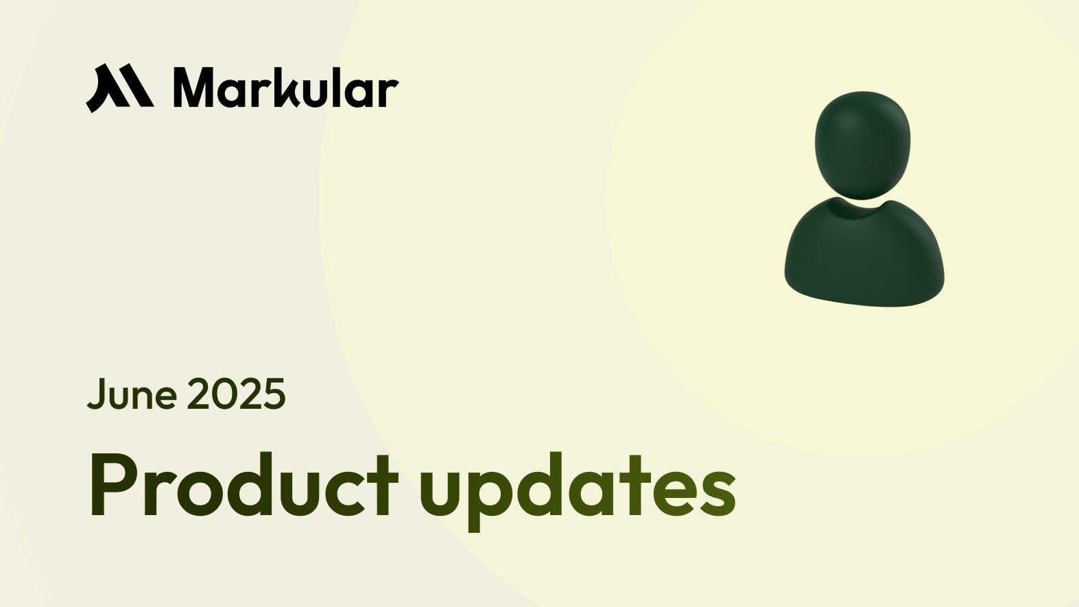Product updates: June 2025